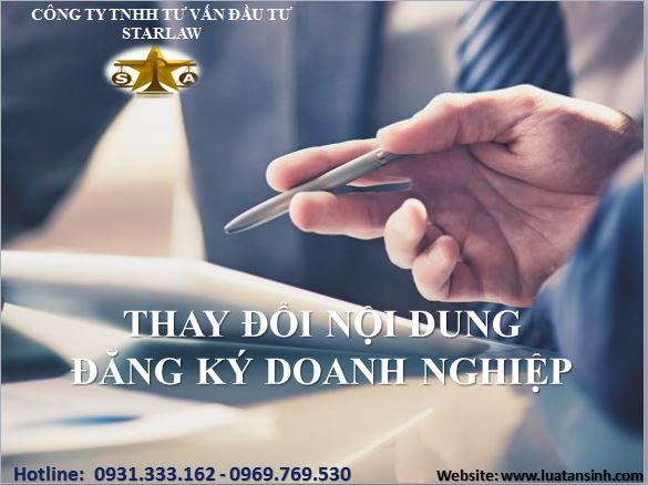 THỦ TỤC THAY ĐỔI NỘI DUNG ĐĂNG KÝ DOANH NGHIỆP